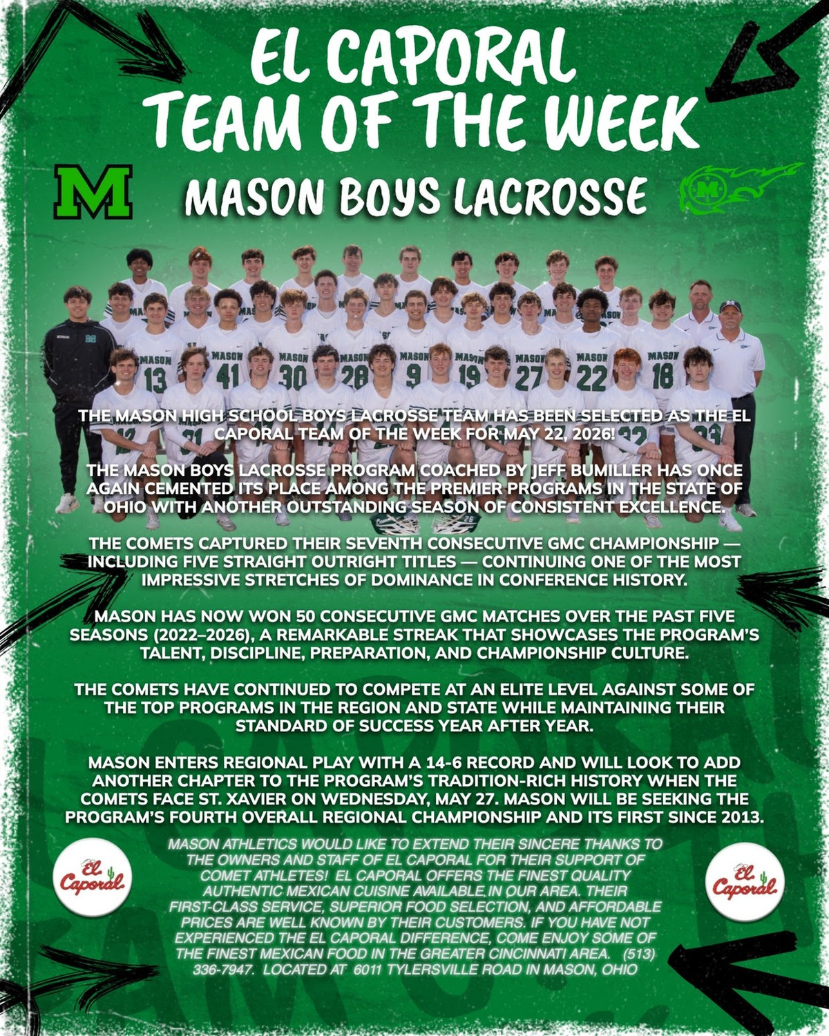 This week's El Caporal Team of the Week is Mason Boys Lacrosse!
